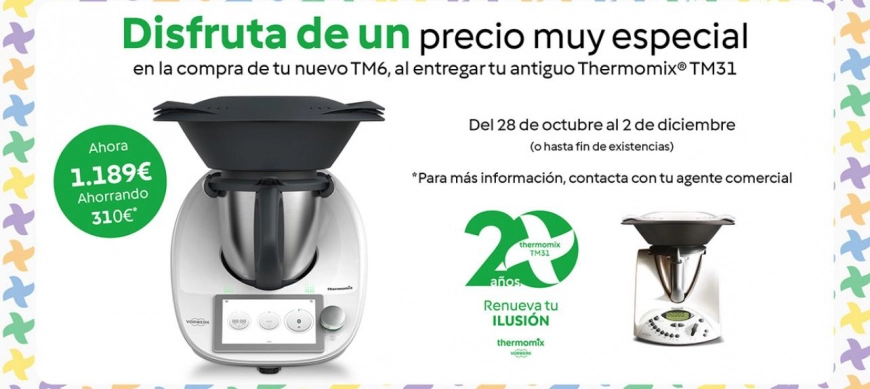 ¡Aprovecha el Plan Renove de Thermomix y celebra el 20 aniversario de Thermomix TM31!
