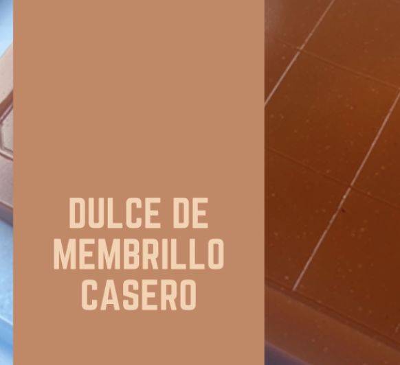 Dulce de Membrillo Casero